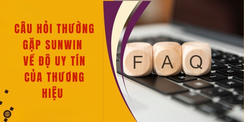Câu Hỏi Thường Gặp Giao dịch tại Sunwin: Nạp, rút và khuyến mãi