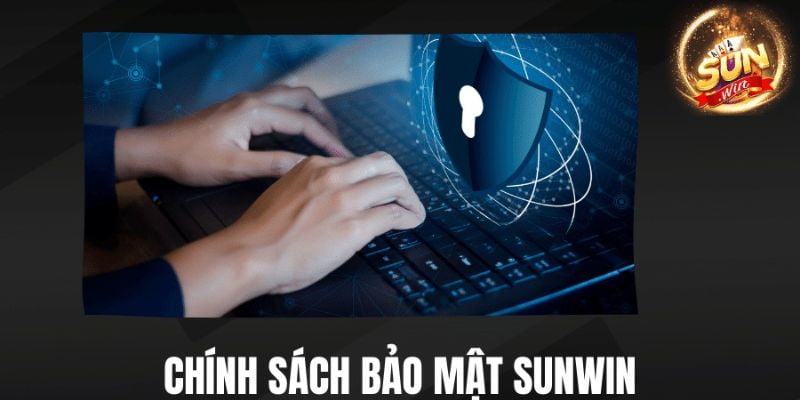 Chính sách bảo mật Lưu ý quan trọng khi tham gia cá cược tại Sunwin